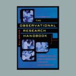 The observational research handbook
